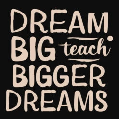 School Teacher, Dream Big, Teach Bigger Crop Top -ThreadNest Store d.2526098149.25083213.s3.1 0e0e0e bm9uZQ 800x800 1