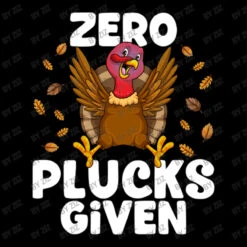 Zero Plucks Given Thanksgiving Turkey Funny Friend Adjustable Cap 5 Zero Plucks Given Thanksgiving Turkey Funny Friend Adjustable Cap -ThreadNest Store d.2526201536.25072615.s3.1 000000 Wml6 800x800 1