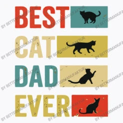 Vintage Best Cat Dad Ever Cat Lover T-Shirt -ThreadNest Store d.2527014519.25088473.s3.1 f9f9fb QmV0dGVyTWFudWZha3R1cg 800x800 1