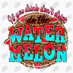 If You Drink Dont Drive Do The Watermelon T-Shirt -ThreadNest Store d.2527061454.25096852.s3.1 f9f9fb YXJ0aXN0c2hvdA 800x800 1