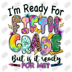 I'm Ready For Fifth Grade But Is It Ready For Me Toddler T-shirt -ThreadNest Store d.2527080724.25102126.s3.1 ffffff YXJ0aXN0c2hvdA 800x800 1