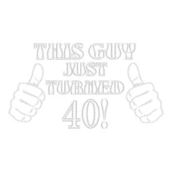 This Guy Just Turned 40 Embroidery Embroidered Hat Embroidered Dad Cap -ThreadNest Store d.25970188.15507.s3.1 ffffff bm9uZQ 800x800 1