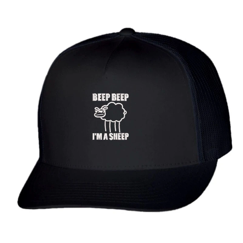 Beep Beep I'm A Sheep Embroidered Hat Trucker Cap 1 Beep Beep I'm A Sheep Embroidered Hat Trucker Cap