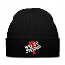 Why So Serious Embroidered Hat Knit Cap