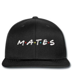 Mates Of The Friends Parody Embroidered Hat Snapback