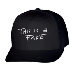 This Is A Fake Embroidered Hat Trucker Cap
