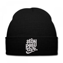 Stay Positive Embroidered Hat Knit Cap