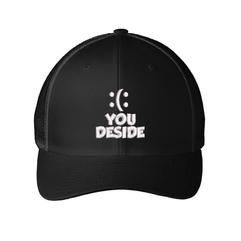 You Deside Embroidered Hat Embroidered Mesh Cap 1 You Deside Embroidered Hat Embroidered Mesh Cap