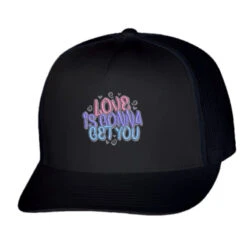 Love Is Gonna Get You Embroidered Hat Trucker Cap