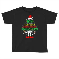 It's Too Hot For Ugly Christmas Funny Xmas Toddler T-shirt