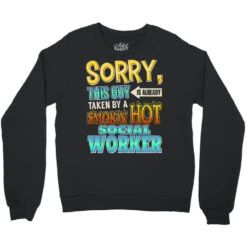 Sorry, This Guy Is Taken By A Hot Social Worker Crewneck Sweatshirt 7 Sorry, This Guy Is Taken By A Hot Social Worker Crewneck Sweatshirt -ThreadNest Store pd.2526048899.32.25080121.s3.1 front black ffffff none x0y0 124 800x800 1