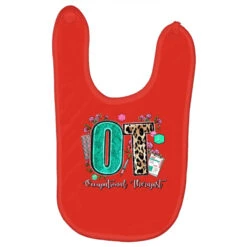 Ot Occupational Therapist Baby Bibs