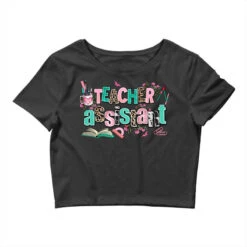 Teacher Assistant Crop Top