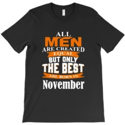 All Men Are Created (november) T-Shirt -ThreadNest Store pd.2526340210.24.25087193.s3.1 front black ffffff none x22.367y21.367 135.26587183308 800x800 1