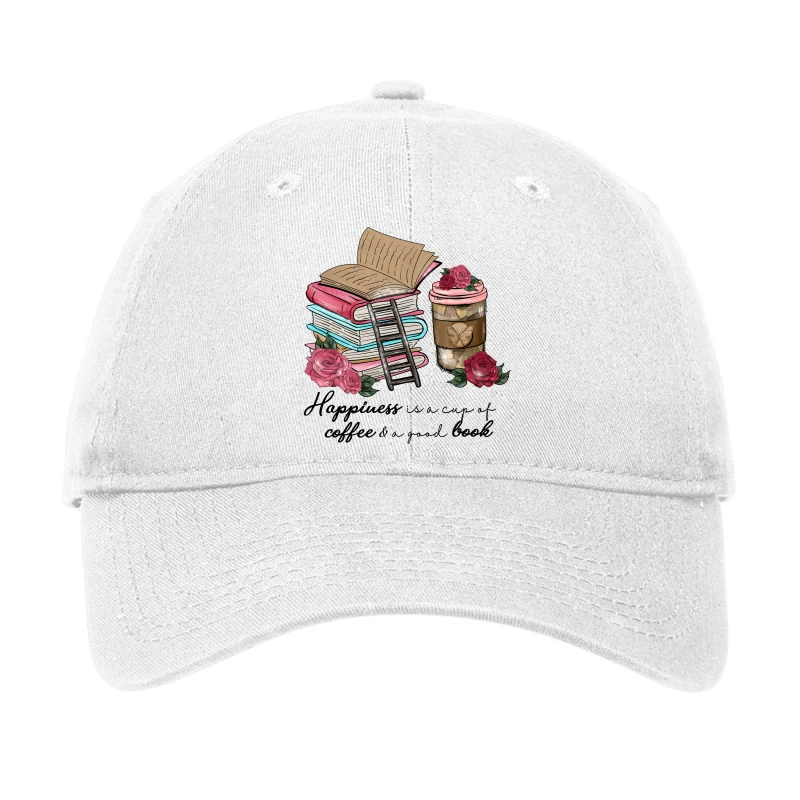 Happiness Is A Cup Of Coffee & A Good B Adjustable Cap 1 Happiness Is A Cup Of Coffee & A Good B Adjustable Cap