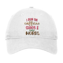 I Run On Caffeine Chaos & Cuss Words Su Adjustable Cap