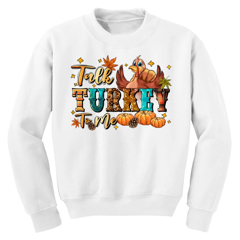 Talk Turkey To Me Youth Sweatshirt 3 Talk Turkey To Me Youth Sweatshirt - Image 3