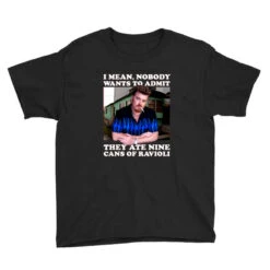Trailer Park Boys Nine Cans Of Ravioli Youth Tee -ThreadNest Store pd.2526480538.37.25091756.s3.1 front black ffffff none x14y15.5 101 800x800 1