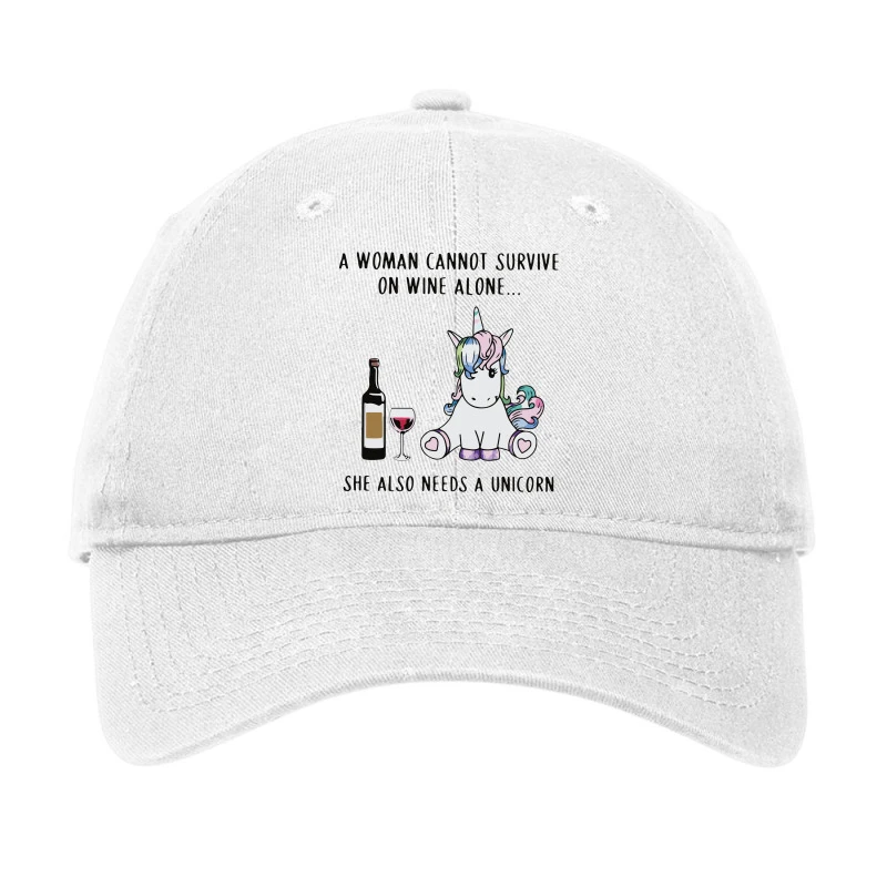A Woman Cannot Survive On Wine Alone Sue Also Need Adjustable Cap 1 A Woman Cannot Survive On Wine Alone Sue Also Need Adjustable Cap