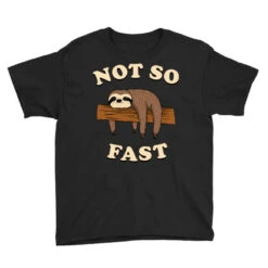 Not So Fast Youth Tee -ThreadNest Store pd.2526847036.37.25074080.s3.1 front black ffffff none x0y0 129 800x800 1