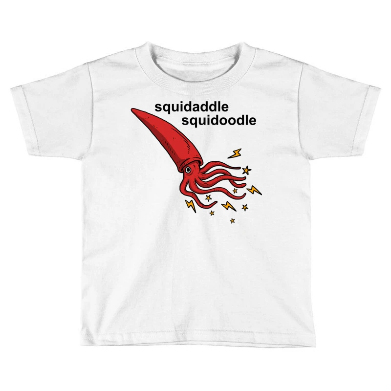 Squidaddle Squidoodle Toddler T-shirt 1 Squidaddle Squidoodle Toddler T-shirt