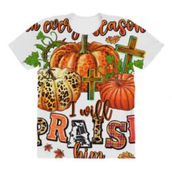 In Every Season I Will Praise Him All Over Women's T-shirt -ThreadNest Store pd.2526973640.108.25097192.s3.1 front customized f5f5f5 none x45ym13 294 800x800 1