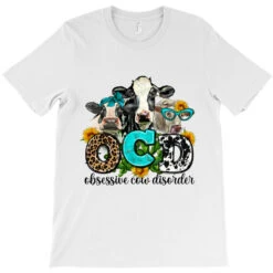 Ocd Obsessive Cow Disorder T-Shirt -ThreadNest Store pd.2527061838.24.25096851.s3.1 front white ffffff none x4y30 172 800x800 1