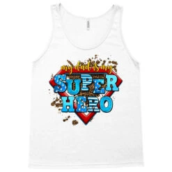 My Dad Is My Super Hero Tank Top -ThreadNest Store pd.2527080548.30.25096762.s3.1 front white ffffff none x0y0 180 800x800 1