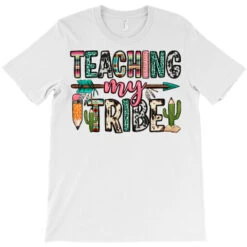 Teaching My Tribe T-Shirt -ThreadNest Store pd.2527097056.24.25102152.s3.1 front white ffffff none x0y0 180 800x800 1