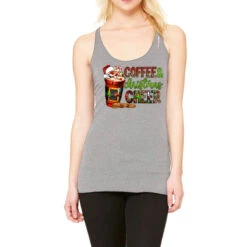 Coffee And Christmas Cheer Racerback Tank
