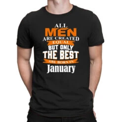 All Men Are Created (january) T-Shirt