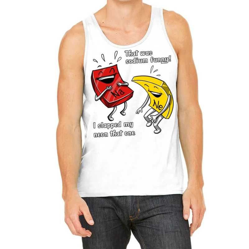 Chemistry Sodium Funny Tank Top 1 Chemistry Sodium Funny Tank Top