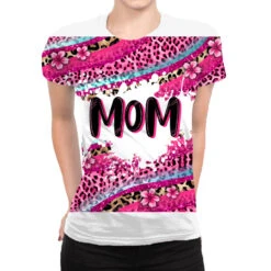 Mom With Hot Pink Leopard Glitter All Over Women's T-shirt