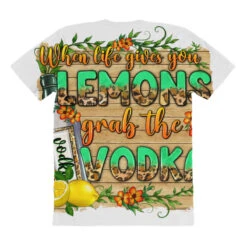 When Life Gives You Lemons Grab The Vodka All Over Women's T-shirt -ThreadNest Store pmd.2527049702.108.25102062.s3.1 front customized1 f5f5f5 none x45y15 294 800x800 1
