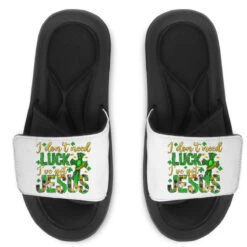 I Don't Need Luck I Have Got Jesus Slide Sandal