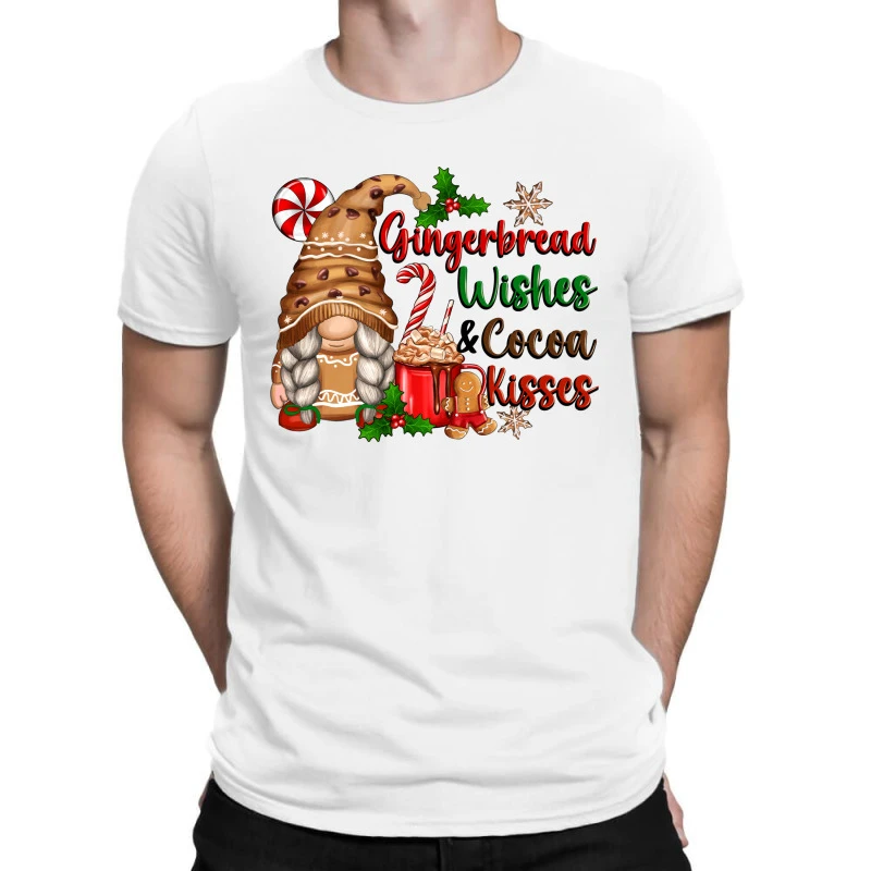 Gingerbread Wishes And Cocoa Kisses T-Shirt 1 Gingerbread Wishes And Cocoa Kisses T-Shirt