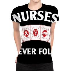 Nurses Never Old All Over Women's T-shirt